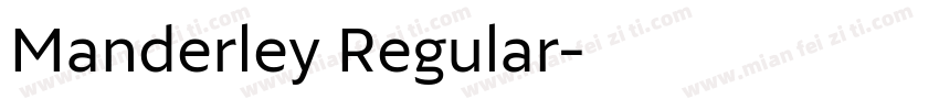 Manderley Regular字体转换